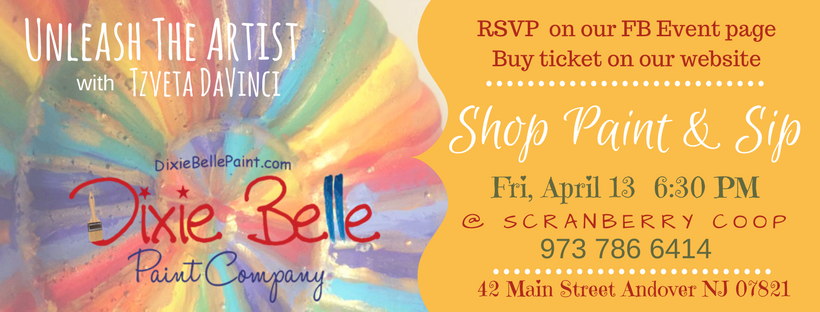 Shop Paint & Sip with Dixie Belle Paint at Scranberry Coop - Scranberry Coop - Vintage Store - Antiques, Collectibles, & More